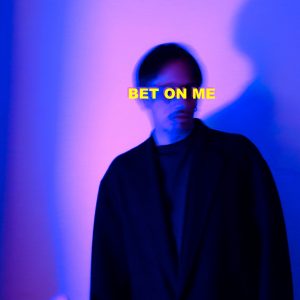 BADNIGHT – BET ON ME 歌詞 ( Lyrics) ジャケット