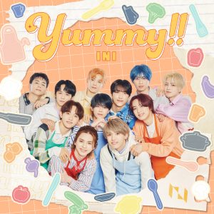 INI – Yummy!! 歌詞 ( Lyrics) ジャケット