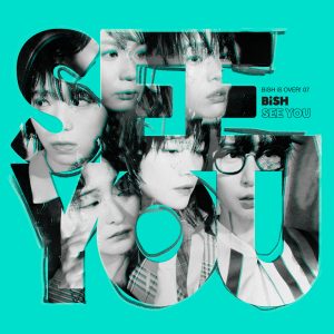 BiSH – SEE YOU 歌詞 ( Lyrics) ジャケット
