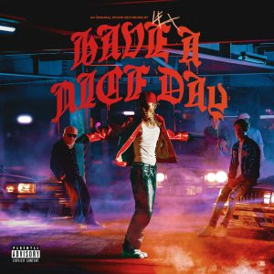LEX – HAVE A NICE DAY 歌詞 ( Lyrics) ジャケット