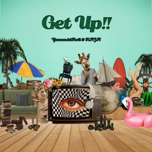 YamashiRoll & KAJA – Get Up!! 歌詞 ( Lyrics) ジャケット
