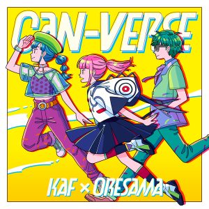 花譜 & ORESAMA – CAN-VERSE 歌詞 ( Lyrics) ジャケット