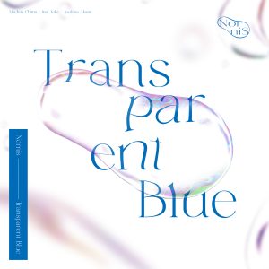 Nornis – Transparent Blue 歌詞 ( Lyrics) ジャケット