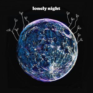 7co – lonely night 歌詞 ( Lyrics) ジャケット