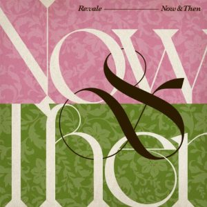 Re:vale – Now & Then 歌詞 ( Lyrics) ジャケット