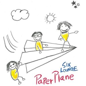 SIX LOUNGE – Paper Plane 歌詞 ( Lyrics) ジャケット