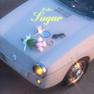 HALLCA – Sugar 歌詞 ( Lyrics) ジャケット