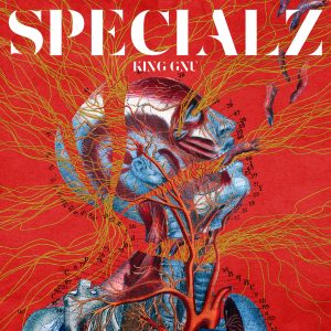 King Gnu – SPECIALZ 歌詞 ( Lyrics) ジャケット