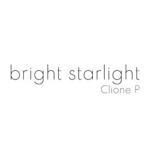 クリオネP – bright starlight 歌詞 ( Lyrics) ジャケット