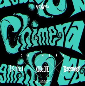 Bimi × ODDLORE(KOYA・JOSH) × サイプレス上野とロベルト吉野 – Chimera 歌詞 ( Lyrics) ジャケット