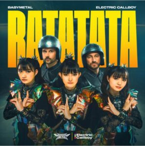 BABYMETALとELECTRIC CALLBOY – RATATATA 歌詞 ( Lyrics) ジャケット
