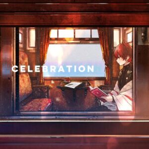 天月-あまつき- – CELEBRATION 歌詞 ( Lyrics) ジャケット