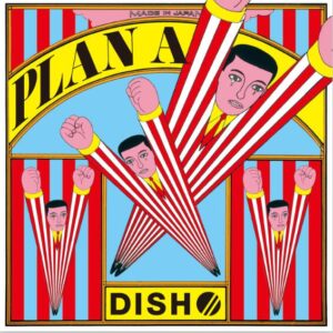 DISH// – プランA 歌詞 ( Lyrics) ジャケット