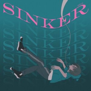 水槽 – SINKER 歌詞 ( Lyrics) ジャケット
