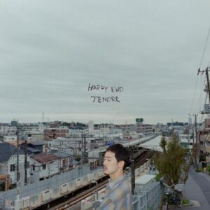 TENDRE – HAPPY END 歌詞 ( Lyrics) ジャケット