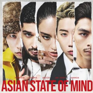 Awich, Jay Park & KR$NA – ASIAN STATE OF MIND (feat. Masiwei & VannDa) 歌詞 ( Lyrics) ジャケット
