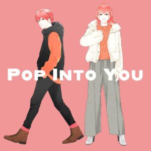 となりの坂田｡ – POP INTO YOU 歌詞 ( Lyrics) ジャケット