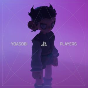 YOASOBI – PLAYERS 歌詞 ( Lyrics) ジャケット