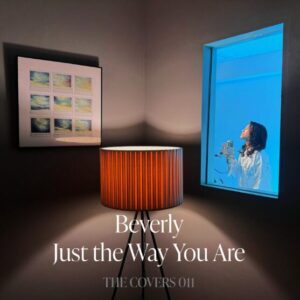 Beverly – Just the Way You Are 歌詞 ( Lyrics) ジャケット