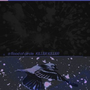 a flood of circle – KILLER KILLER 歌詞 ( Lyrics) ジャケット