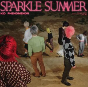 KID PHENOMENON – Sparkle Summer 歌詞 ( Lyrics) ジャケット