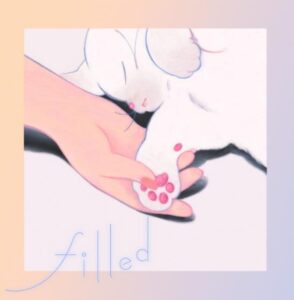 菅原圭 – filled 歌詞 ( Lyrics) ジャケット