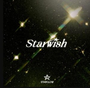 STARGLOW – Star Wish 歌詞 ( Lyrics) ジャケット