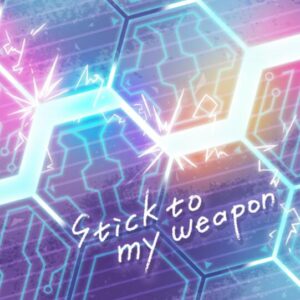 ミリシタ – Stick to my weapon 歌詞 ( Lyrics) ジャケット