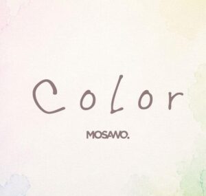 もさを。 – Color 歌詞 ( Lyrics) ジャケット