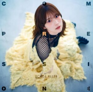 内田真礼 – COMPRESSION :[ 歌詞 ( Lyrics) ジャケット